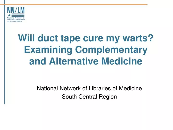 will duct tape cure my warts examining complementary and alternative medicine