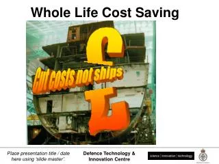 Whole Life Cost Saving