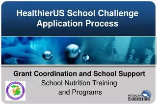 HealthierUS School Challenge Application Process