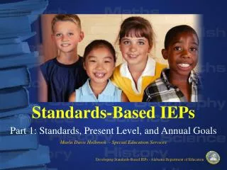 Standards-Based IEPs Part 1: Standards, Present Level, and Annual Goals