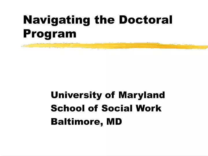 navigating the doctoral program