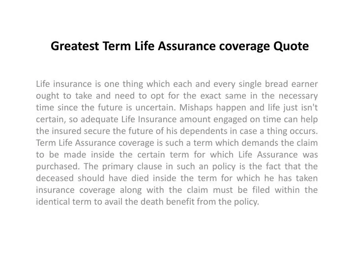 greatest term life assurance coverage quote
