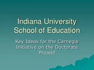 Indiana University School of Education
