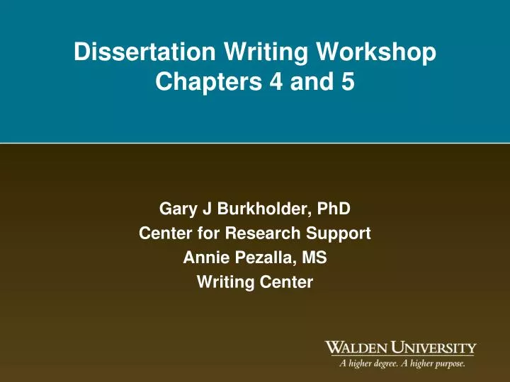 dissertation writing workshop chapters 4 and 5