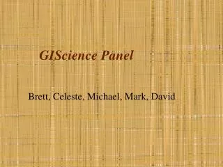 GIScience Panel