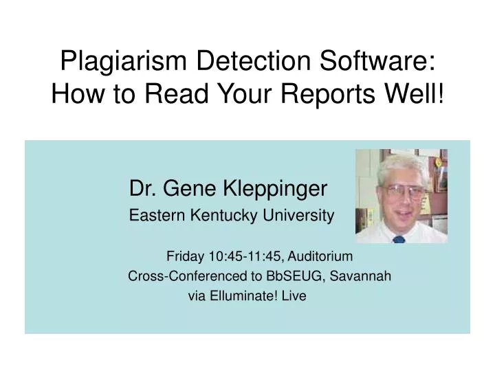 plagiarism detection software how to read your reports well