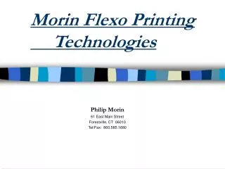 Morin Flexo Printing 	Technologies