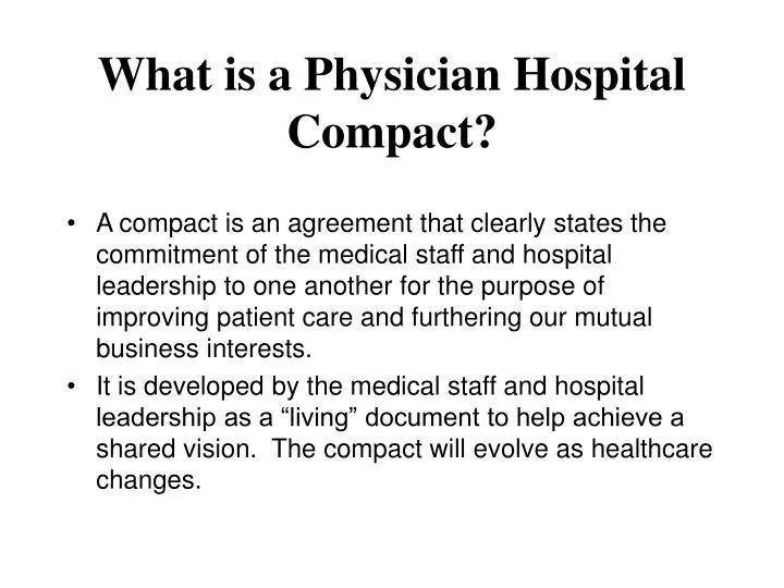 what is a physician hospital compact