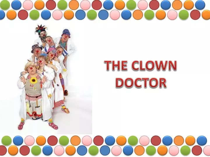 the clown doctor