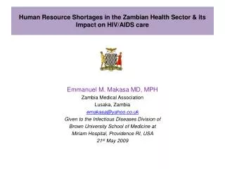 Human Resource Shortages in the Zambian Health Sector &amp; its Impact on HIV/AIDS care
