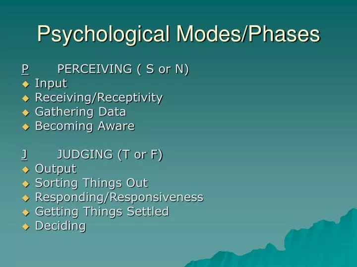 psychological modes phases