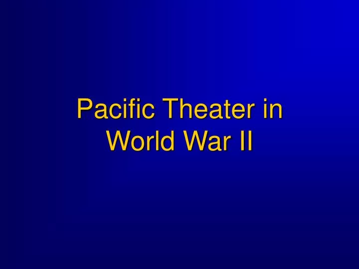 pacific theater in world war ii