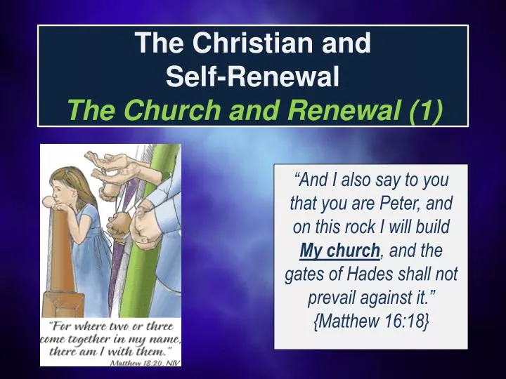 the christian and self renewal the church and renewal 1