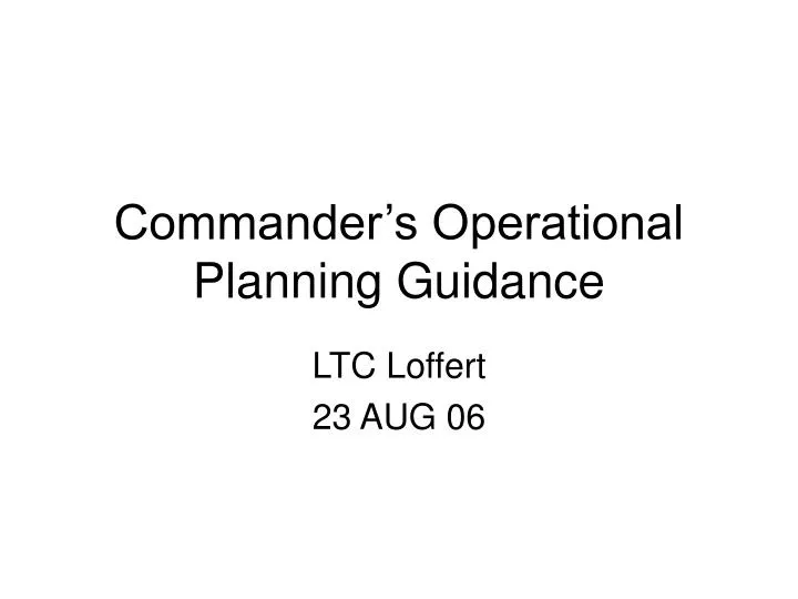 commander s operational planning guidance