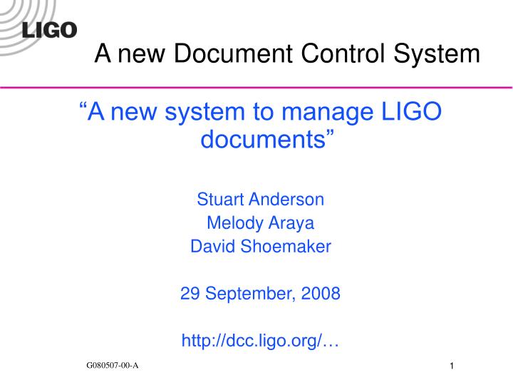 a new document control system