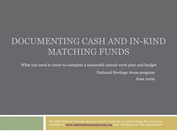 documenting cash and in kind matching funds