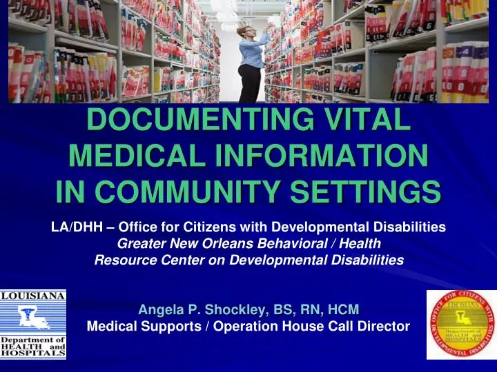 documenting vital medical information in community settings