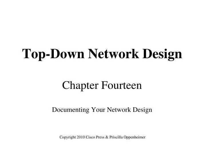 top down network design chapter fourteen documenting your network design