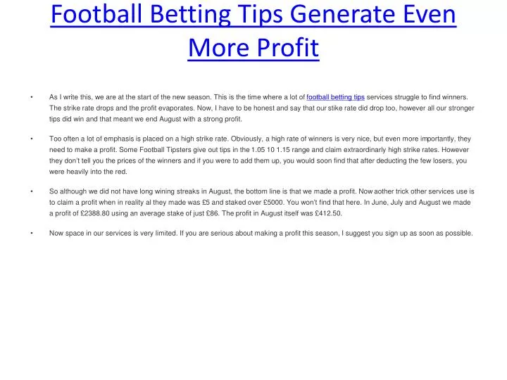 football betting tips generate even more profit