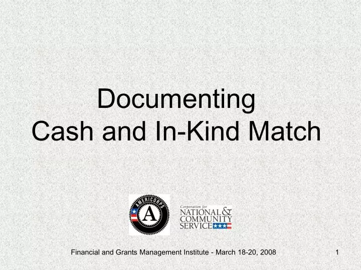 documenting cash and in kind match