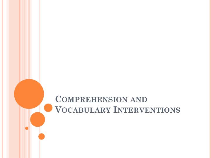 comprehension and vocabulary interventions