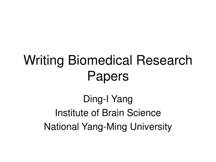 essentials of writing biomedical research papers