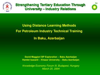 Using Distance Learning Methods For Petroleum Industry Technical Training In Baku, Azerbaijan