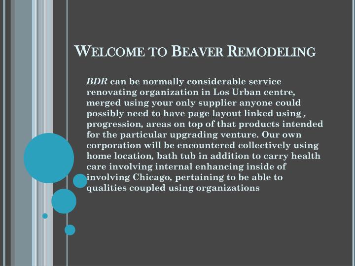 welcome to beaver remodeling