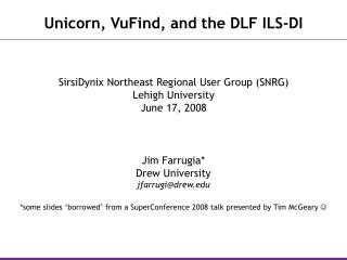 Unicorn, VuFind, and the DLF ILS-DI