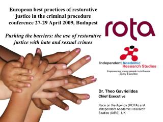 European best practices of restorative justice in the criminal procedure conference 27-29 April 2009, Budapest
