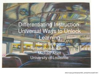 Differentiating Instruction: Universal Ways to Unlock Learning