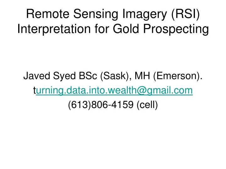 remote sensing imagery rsi interpretation for gold prospecting