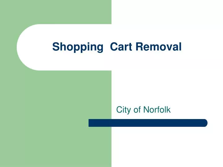 shopping cart removal