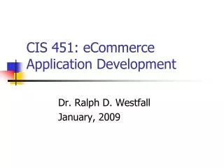 CIS 451: eCommerce Application Development