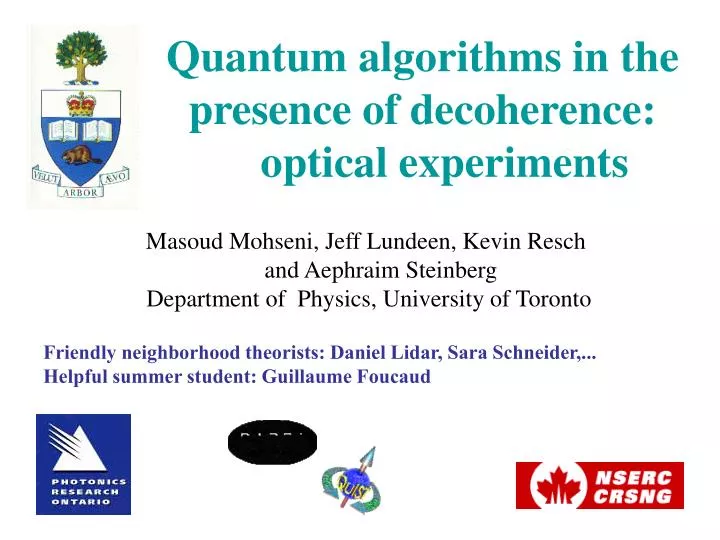 quantum algorithms in the presence of decoherence optical experiments