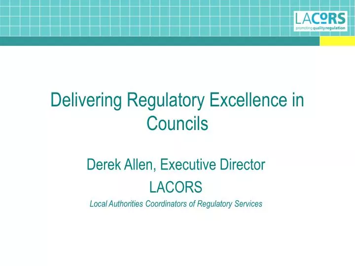delivering regulatory excellence in councils