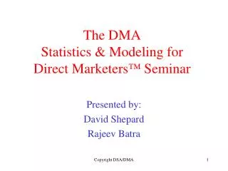 The DMA Statistics &amp; Modeling for Direct Marketers  Seminar