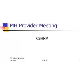 MH Provider Meeting