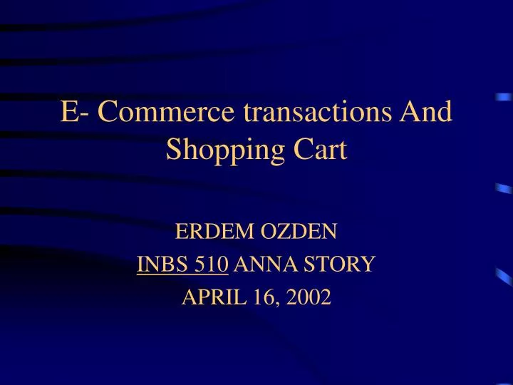 e commerce transactions and shopping cart