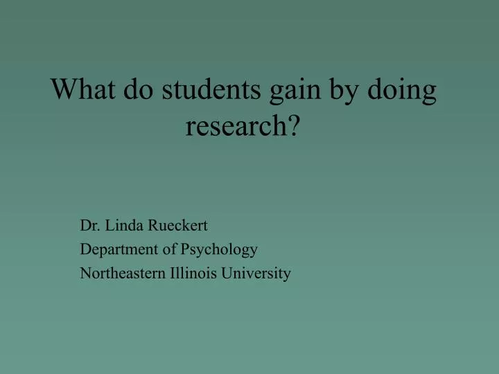 what do students gain by doing research