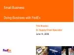 Small Business Doing Business with FedEx - slide 1