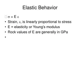 Elastic Behavior