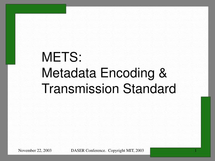 mets metadata encoding transmission standard