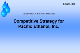 Competitive Strategy for Pacific Ethanol, Inc.