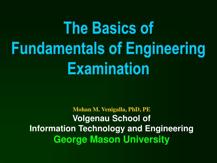 the basics of fundamentals of engineering examination