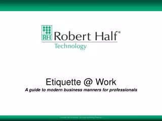 Etiquette @ Work A guide to modern business manners for professionals