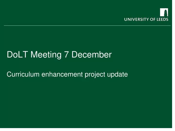 dolt meeting 7 december curriculum enhancement project update