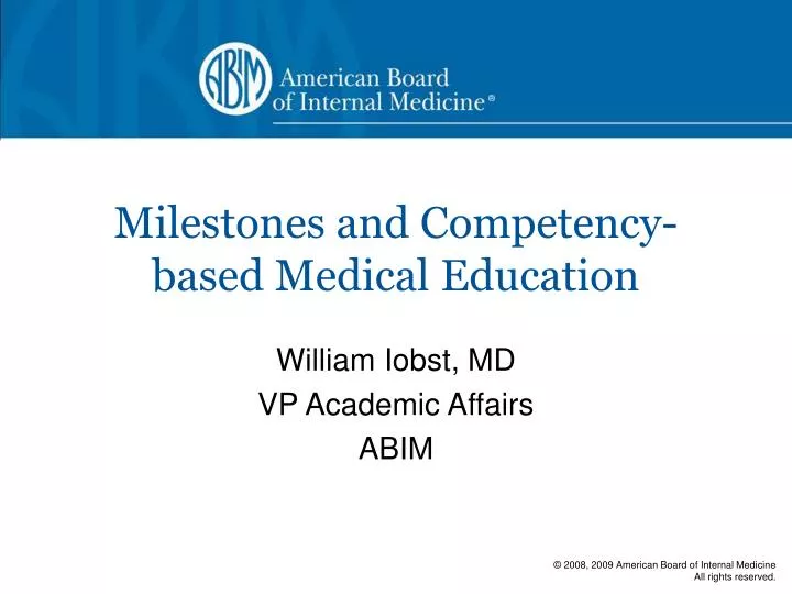 milestones and competency based medical education