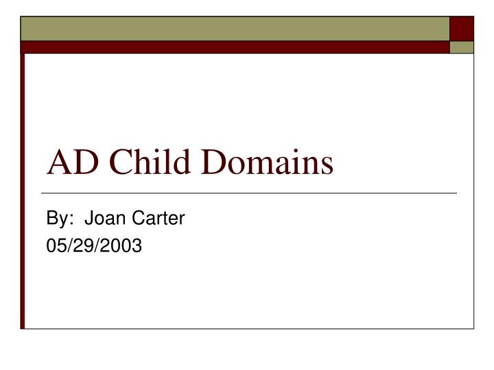ad child domains
