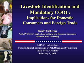 Livestock Identification and Mandatory COOL: Implications for Domestic Consumers and Foreign Trade